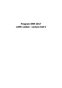 Program IMM 2017 LUMC Leiden - Lecture hall 5