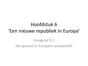 Hoofdstuk 6 *Een nieuwe republiek in Europa