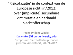 “Risicotaxatie` in de context van de Europese richtlijn/2012: over