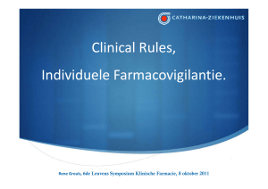 Clinical rules, individuele farmacovigilantie