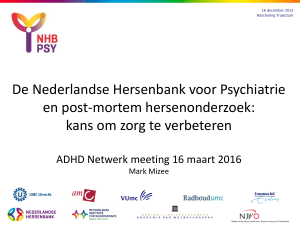 De Nederlandse Hersenbank voor Psychiatrie en