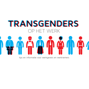 Transgenders op het werk - tips en informatie voor