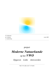 Moderne Natuurkunde - science.uu.nl project csg