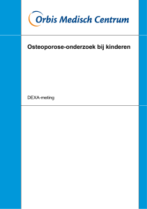 Osteoporose-onderzoek bij kinderen - DEXA-meting