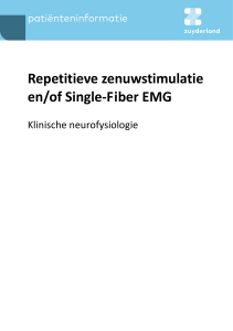 Repetitieve zenuwstimulatie en/of Single-Fiber EMG