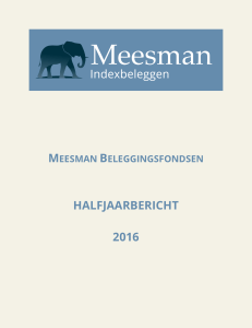 Meesman Beleggingsfondsen Halfjaarbericht 2016