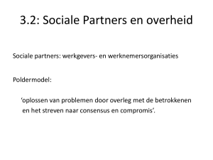 3.2: Sociale Partners en overheid