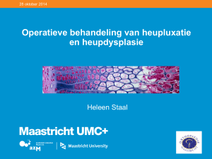 operatieve behandeling DDH Mw. Drs. H. Staal