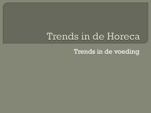 Trends in de Horeca - Technische Vakken Hotelbeheer