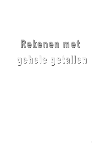 1 Rekenen met gehele getallen