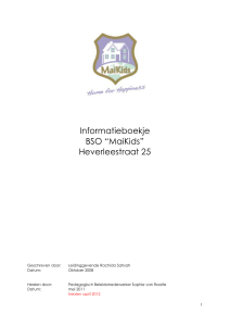 Informatieboekje BSO “MaiKids” Heverleestraat 25 Geschreven door