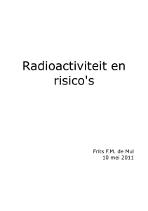 Radioactiviteit en risico`s