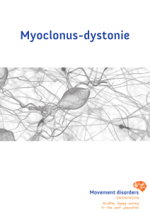 Myoclonus-dystonie - Movement Disorders Groningen