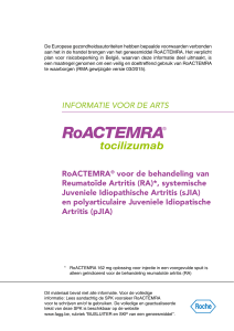 INFORMATIE VOOR DE ARTS RoACTEMRA® voor de behandeling