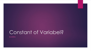 Constant of Variabel?