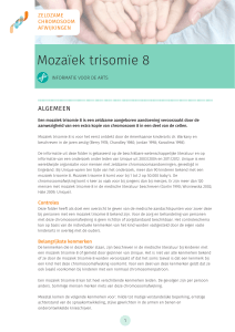 Mozaïek trisomie 8 - Zeldzame Chromosoomafwijkingen