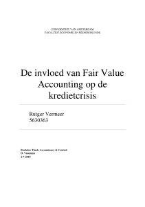De invloed van Fair Value Accounting op de kredietcrisis - UvA-DARE