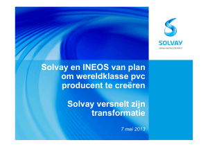 Solvay en INEOS van plan om wereldklasse pvc producent te