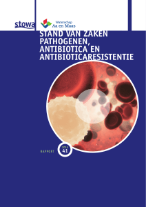 stand van zaken pathogenen, antibiotica en antibioticaresistentie
