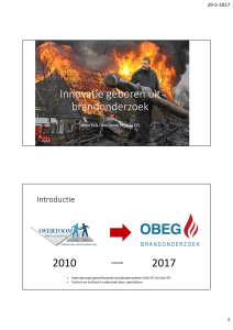 Innovatie geboren uit brandonderzoek 2010 2017