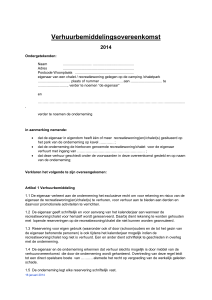 Verhuurbemiddelingsovereenkomst 2014 Ondergetekenden: Naam