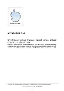 ANTARCTICA Trial Cryo-thawed embryo transfer