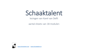 PowerPoint-presentatie - Schaakacademie Apeldoorn