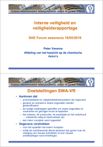 Interne veiligheid en veiligheidsrapportage Doelstellingen SWA