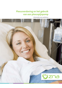 Plexusverdoving en het gebruik van een plexuspijnpomp