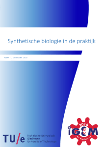 Synthetische biologie in de praktijk Overal