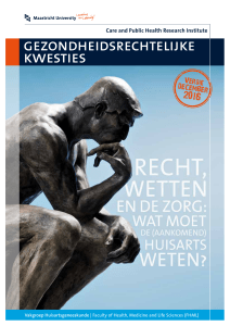 gezondheidsrechtelijke kwesties - Huisartsgeneeskunde Maastricht