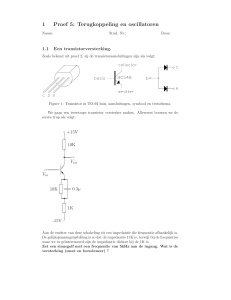1 Proef 5: Terugkoppeling en oscillatoren