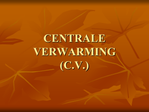 CENTRALE VERWARMING (C.V.)