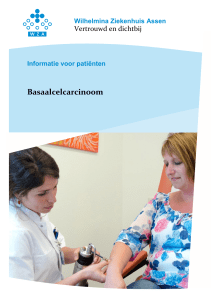 Basaalcelcarcinoom - Wilhelmina Ziekenhuis Assen