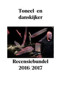 Toneel- en danskijker Recensiebundel 2016/2017