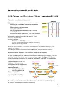 Samenvatting moleculaire celbiologie Col 1: Packing van DNA in de