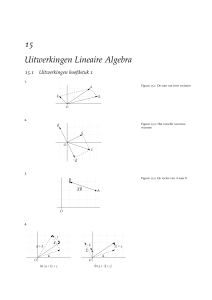 15 Uitwerkingen Lineaire Algebra