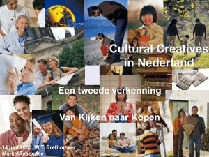 Cultural creatives in Nederland - Wageningen UR E