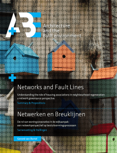 Networks and Fault Lines Netwerken en Breuklijnen