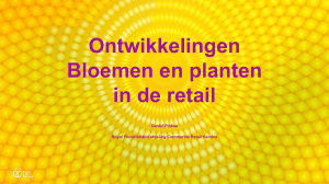 Ontwikkelingen Bloemen en planten in de retail