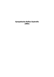 Sympatische Reflex Dystrofie (SRD)