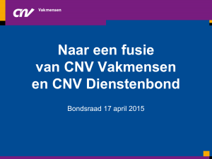 Naar een fusie van CNV Vakmensen en CNV Dienstenbond