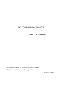 Het TodTnaubergersyndroom - Welkom op de website van Prof. Jan