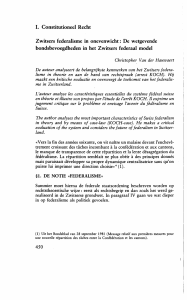 I. Constitutioneel Recht Zwitsers federalisme in onevenwicht: De