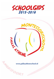 Schoolgids 2015-2016_LR - Pallas Athene | Montessori basisschool