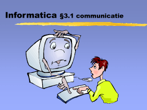 Informatica §3.1 communicatie