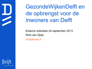 Presentatie Gezonde Wijken Delft - Delft R.I.S.