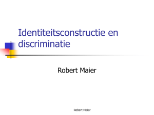 Identiteitsconstructie en discriminatie