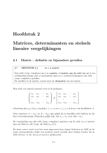 Hoofdstuk 2 Matrices, determinanten en stelsels lineaire