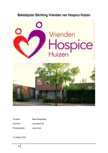 Beleidsplan Stichting Vrienden van Hospice Huizen (“SVHH”)